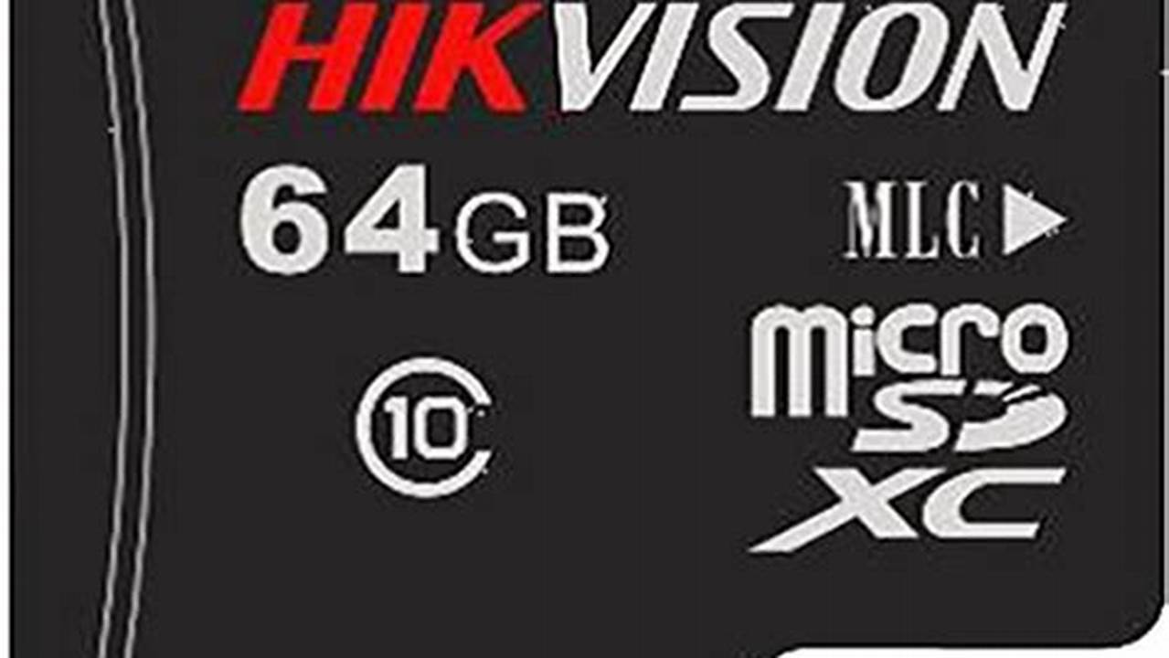 Hikvision UHS-I MicroSD Card, Best Picks