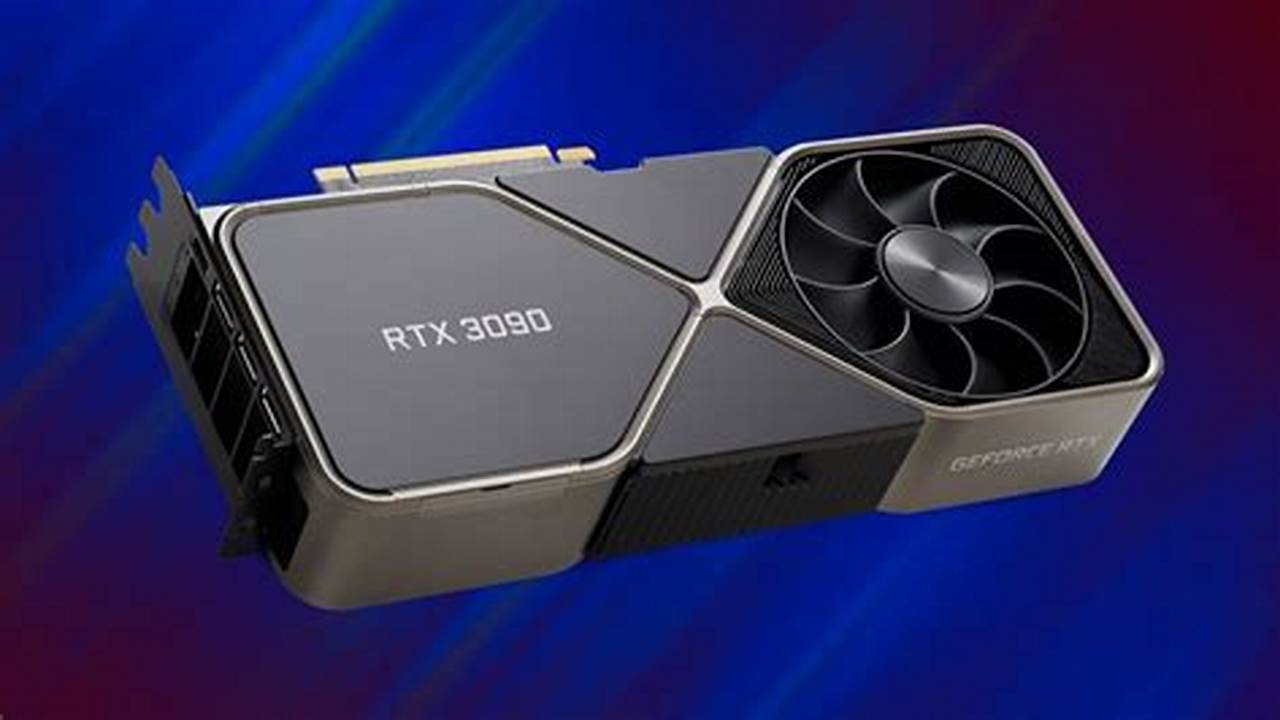 NVIDIA GeForce RTX 3090, Best Picks