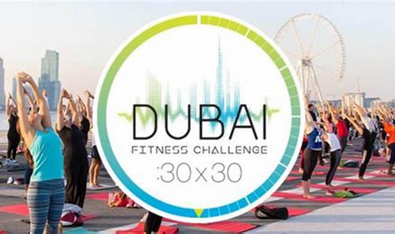 dubai 30x30 fitness challenge