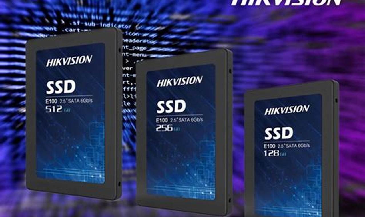 hikvison ssd cutting edge performance