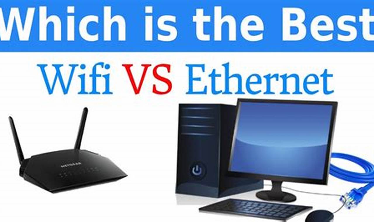 wifi vs ethernet cable